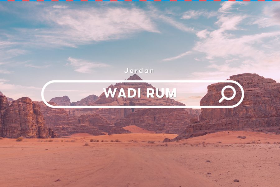An Adventurer’s Paradise: Camping In Wadi Rum, Jordan